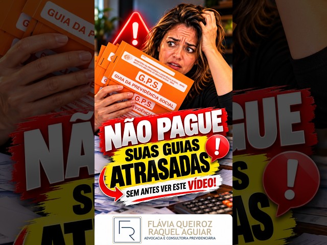 📢 ENCONTREI GUIAS DA PREVIDÊNCIA EM ATRASO! E AGORA? 🤔