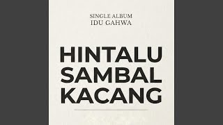 Hintalu Sambal Kacang