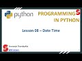 Python Lesson 08 – Python - Date Time | Python Programming Language | @ST-Library