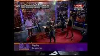 Nadie - Ausencia (SLB 2013)