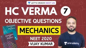 HC Verma Objective Questions for NEET 2020 | Part 7 | Mechanics | NEET Physics | Vijay Kumar