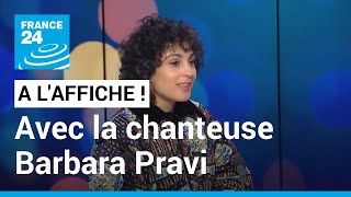Barbara Pravi : un nouvel EP entre douleur et optimisme • FRANCE 24