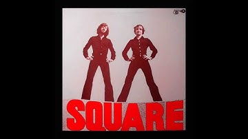 Square- Introduction (1976)