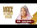 Mace Mai Kamar Maza Hakima Tijjani Gandu Official Audio 2025
