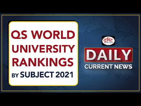 QS World University Rankings by Subject 2021 |Daily Current News I Drishti IAS