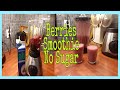 Berries smoothie no sugar added  eleksa finoy