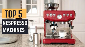 Best Nespresso Machines [2024] - Top 5 Picks thumbnail