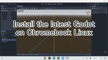 Install the latest Godot on Chromebook Linux