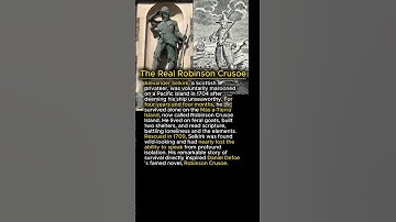 The Real Robinson Crusoe