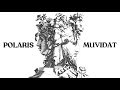 Muvidat - ポラリス (Lyric Video)