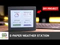 Diy esp32 color e paper weather station