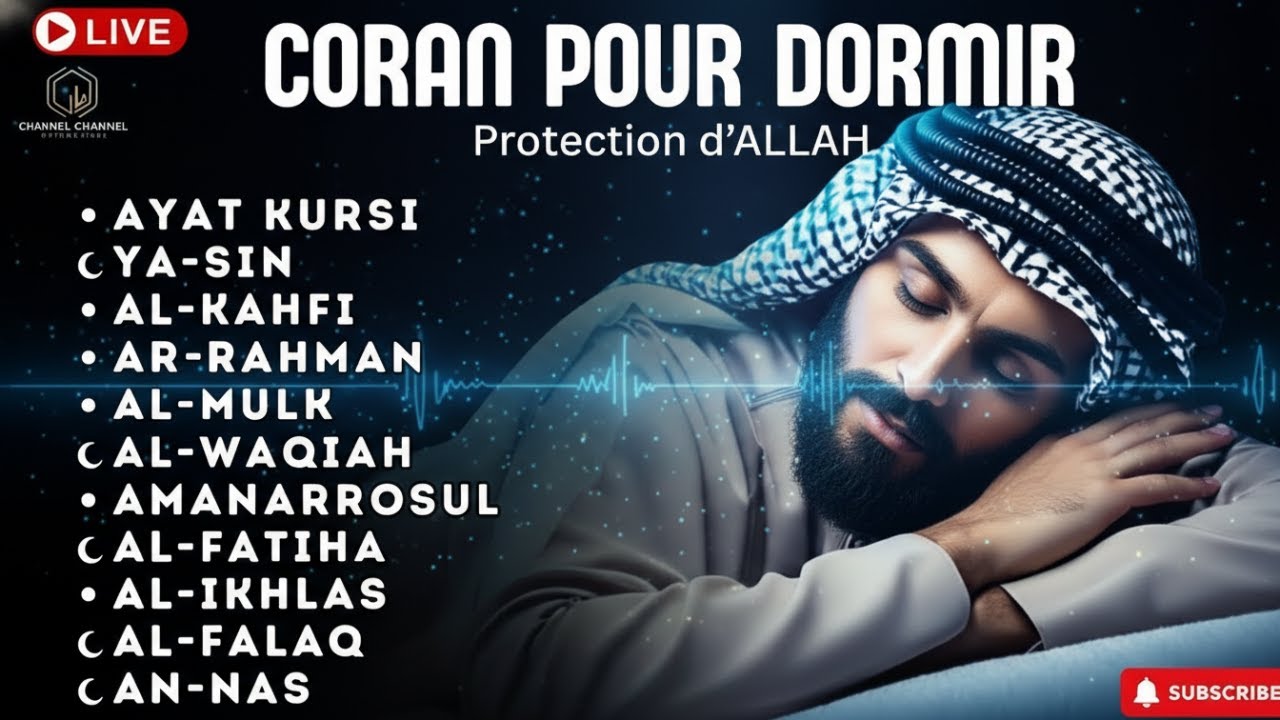 Coran pour Dormir en Toute Sérénité avec Doua Islamique et Protection d’Allah
