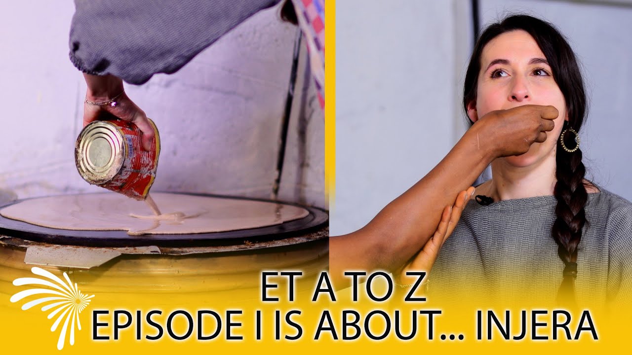 ET A to Z - Episode I is about... INJERA - Teaser @ArtsTvWorld