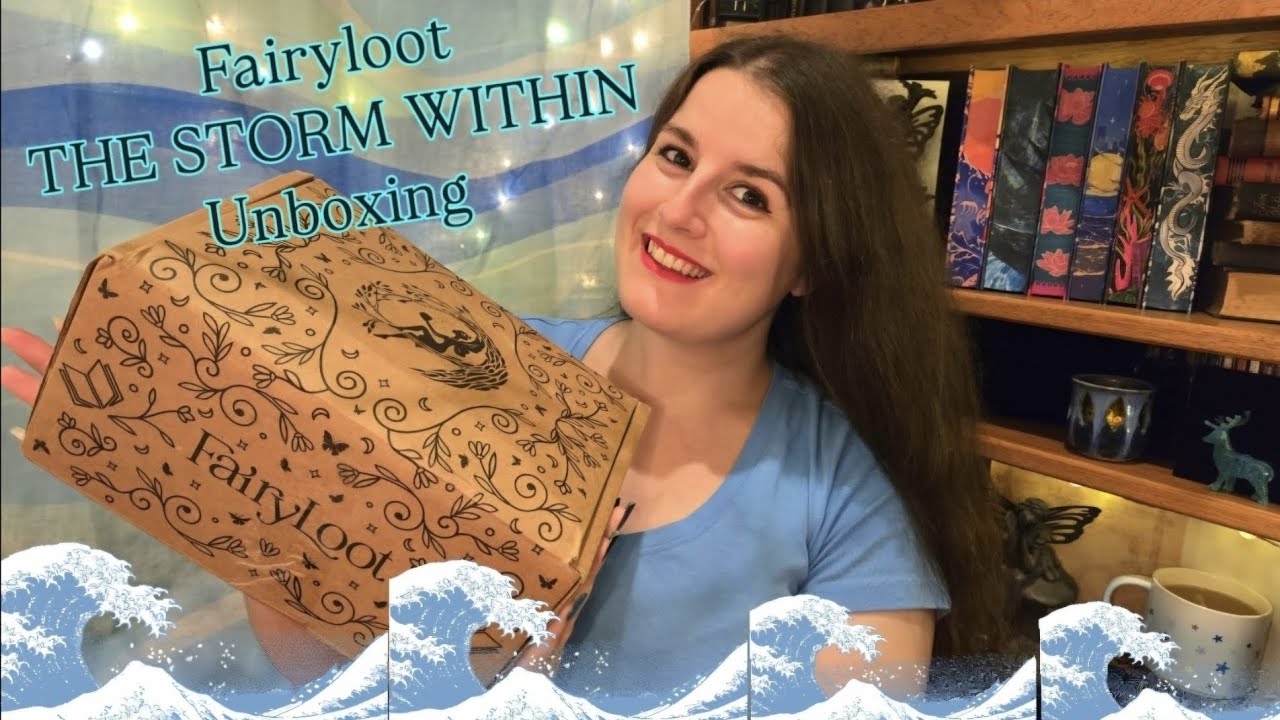 Fairyloot THE STORM WITHIN Unboxing 2025