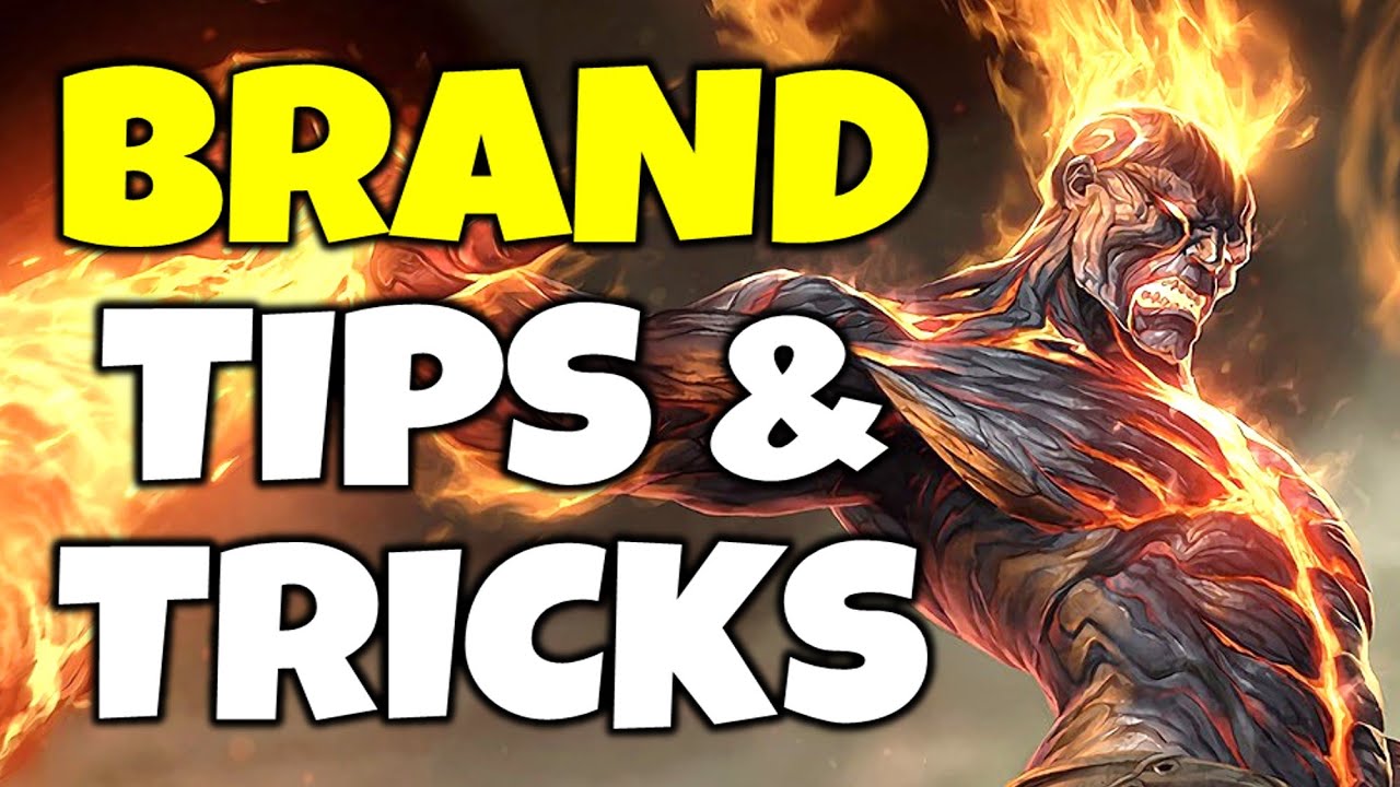 5 Advanced Brand Tips and Tricks - League of Legends