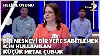 Bir nesneyi bir yere sabitlemek için kullanılan küçük metal çubuk | Kelime Oyunu