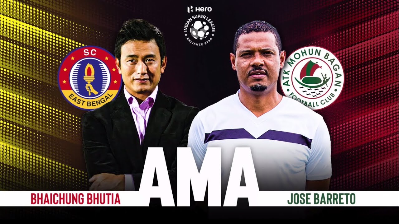 AMA with Bhaichung Bhutia and Jose Barreto - 