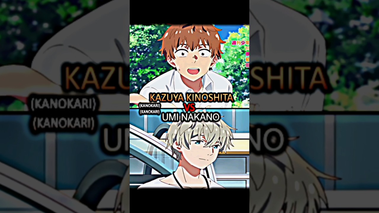 Kazuya Kinoshita Vs Umi Nakano ¿Quien Gana? anime shorts YouTube