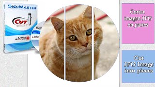 Signmaster - How to Cutting JPG Image into Parts / Como Cortar Imagen JPG en Partes