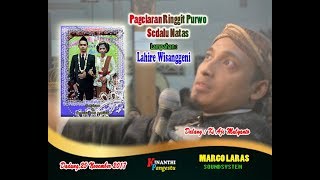live- Ringgit Purwo Ki Aji Mulyanto Lampahan Lahire Wisanggeni