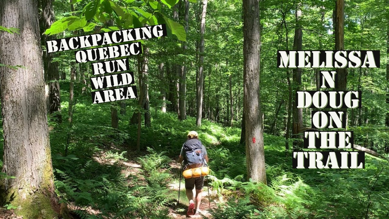 Backpacking and Trail Cooking at Quebec Run Wild Area, Melissa joins us