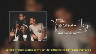 Ambassadora 'TOETRANAO INY' ( LyricsVideo)