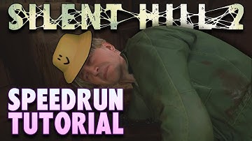 Silent Hill 2 Remake (2024) Any% NG/NG+ Speedrun Tutorial (PC/Console)