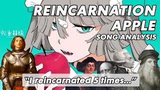 REINCARNATION APPLE (転生林檎) by PinocchioP : EXPLAINED