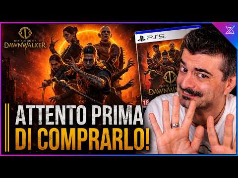 The Blood of Dawnwalker ⚠️ I'll explain everything before you spend €70