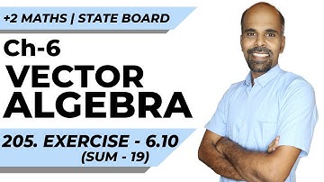 +2 | Ex - 6.10 | Sum No. 19 | Vector Algebra | Class 12 | State Board | ram maths