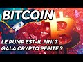 Bitcoin le pump estil fini   gala crypto ppite 