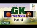 GK Fun Quiz - Part 8 | Teaser | Hungama Kids