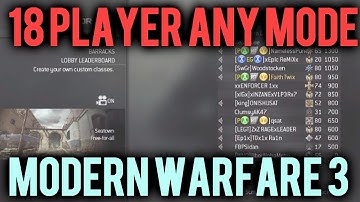 Modern Warfare 3 - *New* 18 Players in Gamemode/Gametype *Tutorial*