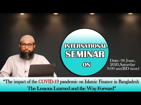 The impact of the COVID-19 pandemic on Islamic Finance in Bangladesh