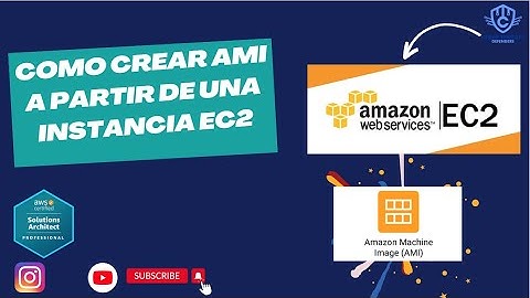 Como crear AMI a partir de una instancia EC2 en AWS paso por paso | Laboratorio completo