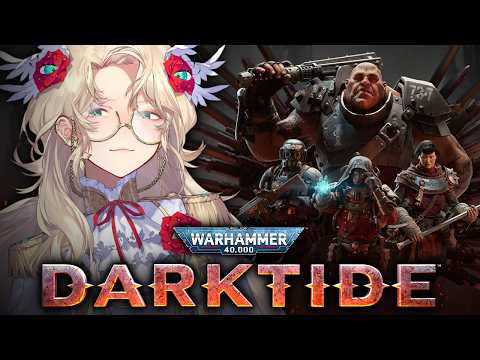 【WARHAMMER 40K: DARKTIDE】 DRAGGING NEW RECRUITS INTO ATOMA (with Melizande, Sinder, and Zavalr!)