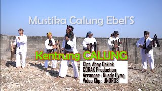 Kentrung Calung# Mustika Calung Ebel'S