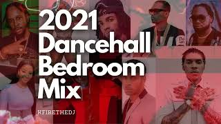 RAW 2021 LADIES DANCEHALL MIX | BEDROOM MIX | SLOW WINE | VYBZ KARTEL | POPCAAN | SHENSEEA | & MORE