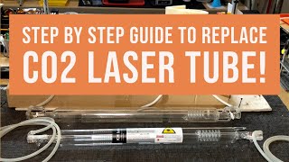 eBay K40 CO2 Laser - Step by Step Guide To Replace a CO2 Laser Tube!