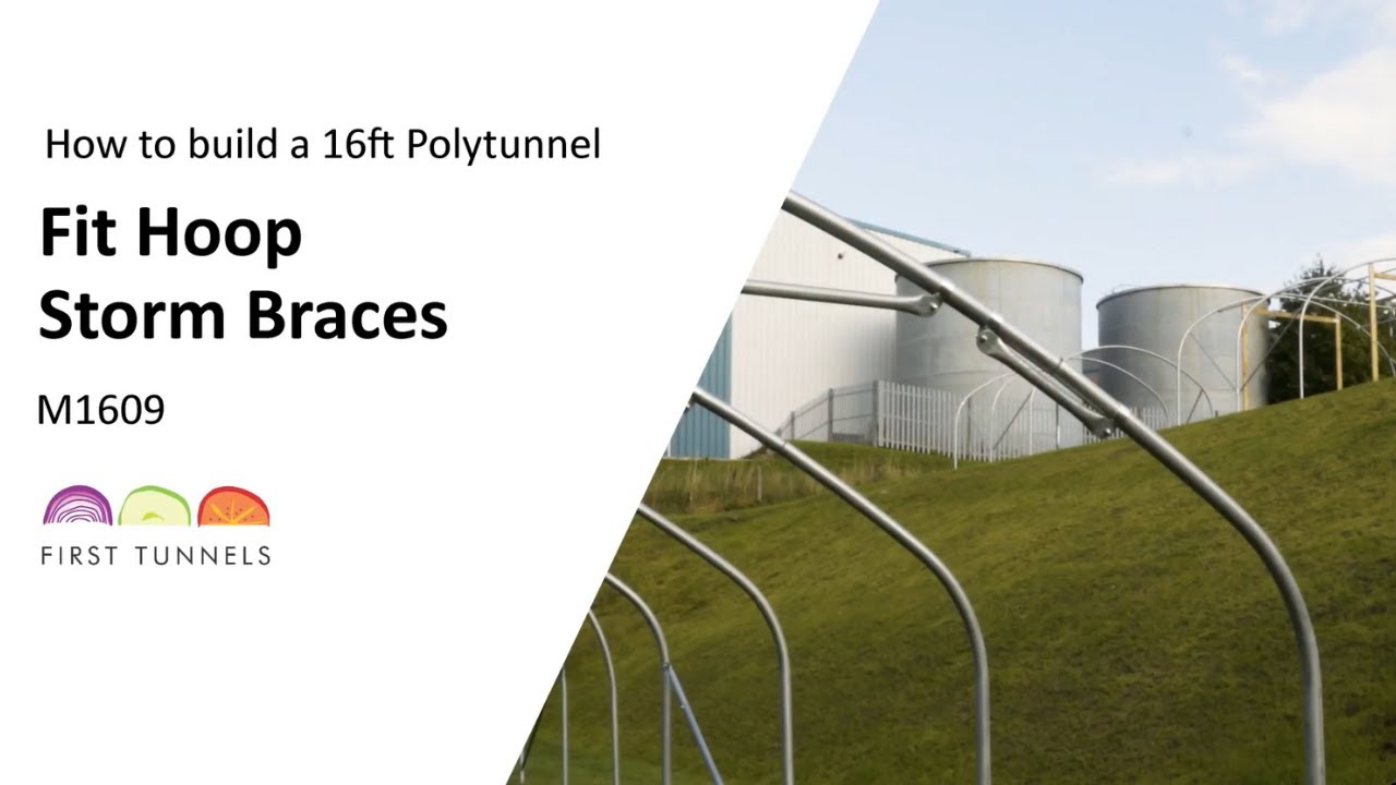 16ft Polytunnel | DIY Guide To Hoop Storm Braces | M1609