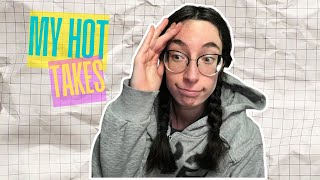 My Unsolicited Unpopular Opinions Of The Moment