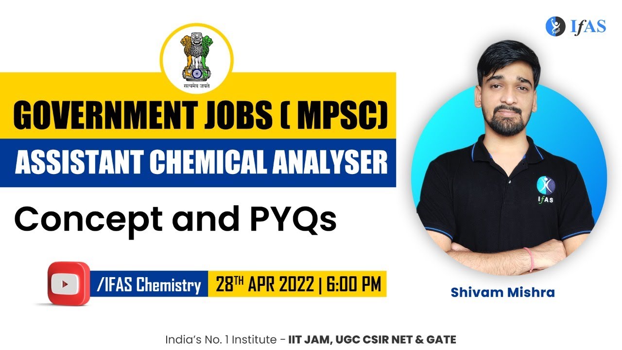 Government Jobs [MPSC] | Assistant Chemical Analyzer | Concept & PYQs - I