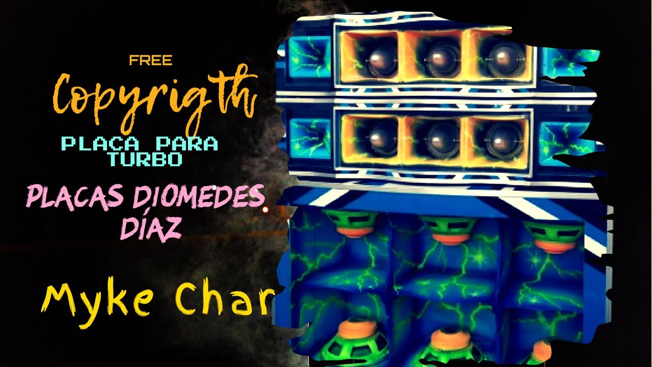 PLACAS DIOMEDES DÍAZ || PLACA PARA PICK UP - TURBO [Copyrigth Free]