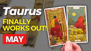 TAURUS - "The Month Where Everything Turns Around..." May 2026 Tarot Reading