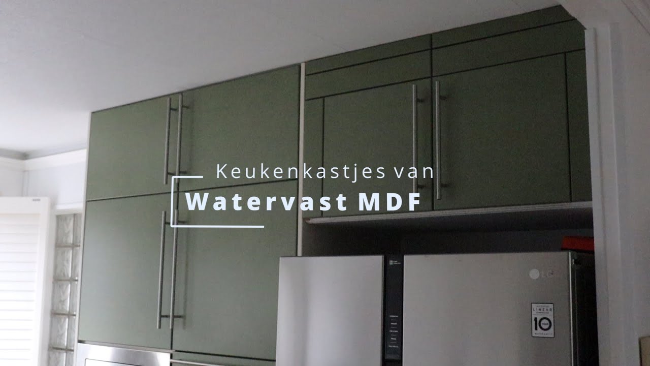 Inactief Bijna hengel Keukendeurtjes en ladefronten vervangen voor watervast MDF - YouTube