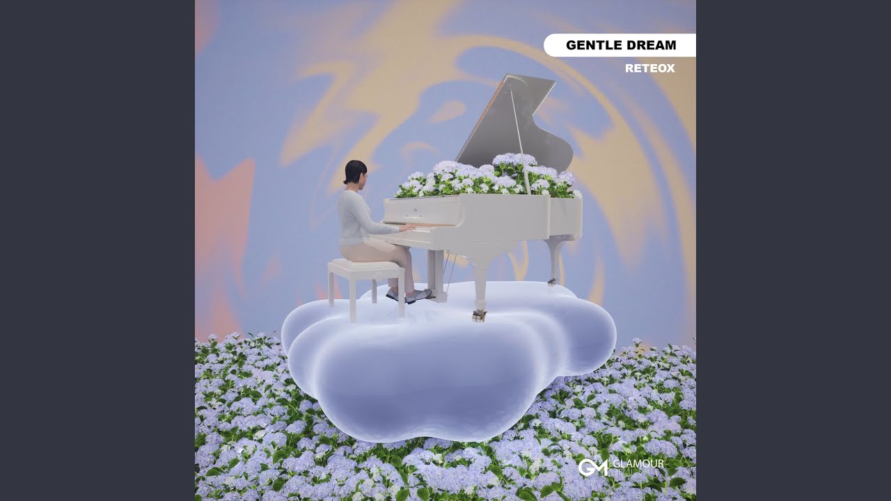 Gentle Dream - YouTube