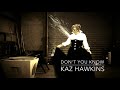 Capture de la vidéo 🎵Kaz Hawkins - Don't You Know