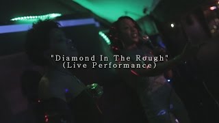 Wyne Fyne x Briana Gabriell "Diamond In the Rough" Live