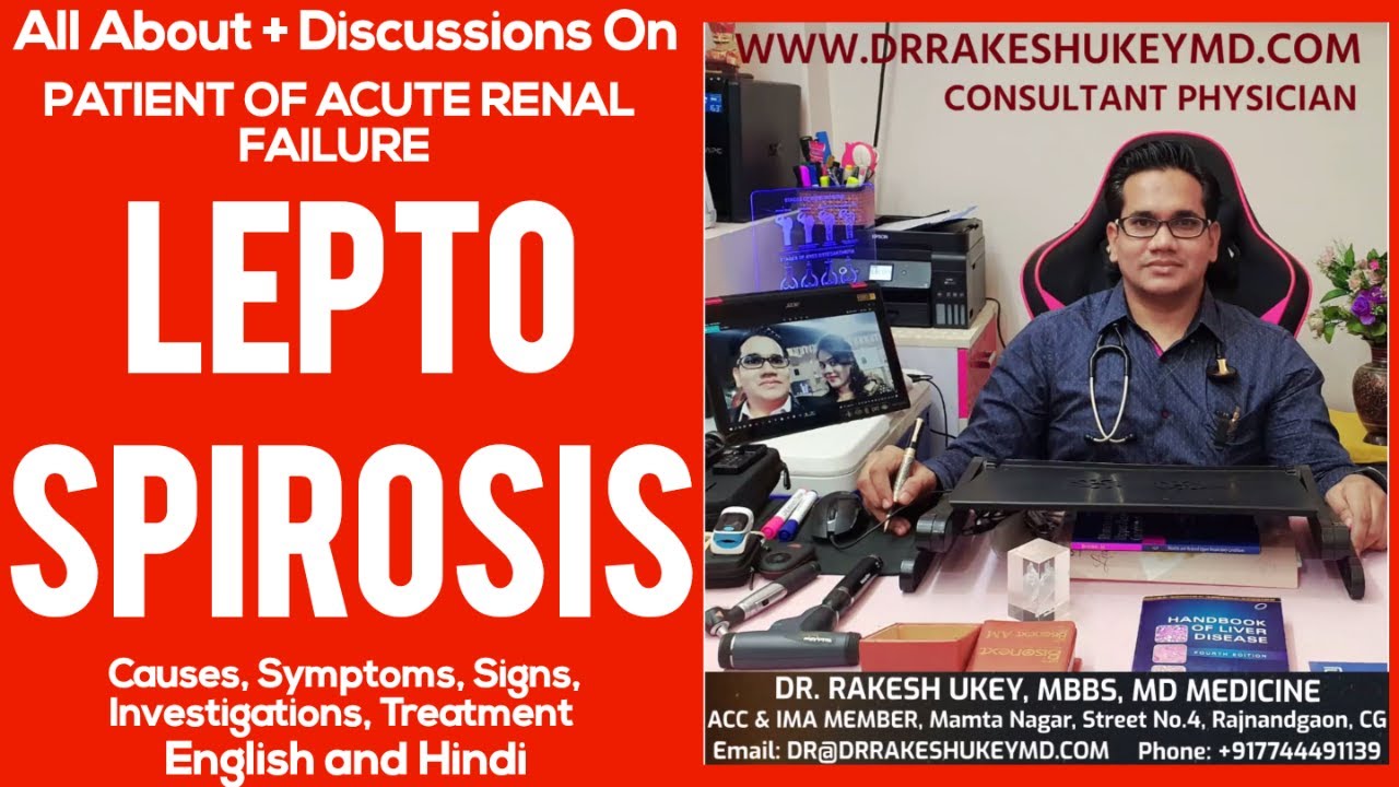 ⁣Leptospirosis- Cause, Symptoms, Signs, Investigations, Treatment, Prevention. Hindi & English