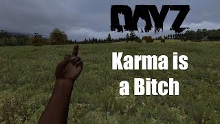 DayZ Standalone - Karma is a Bitch: All it Takes is a Punch [HD]